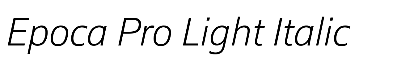 Epoca Pro Light Italic